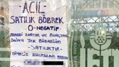 Kriz yurttaşa böbreğini sattırıyor