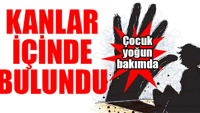 Küçükçekmece'de 4 yaşındaki çocuğa tecavüz ettiler