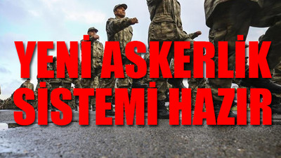Akar’dan yeni askerlik sistemi ve bedelli askerlik açıklaması