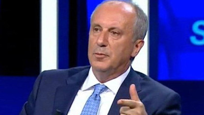 Muharrem İnce: Asıl neden rant...