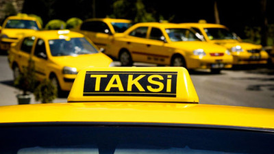 Seçimlerden sonra taksi ücretlerine zam geliyor