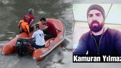 Arkadaşını kurtardı kendisi akıntıya kapılıp boğuldu