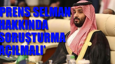 BM: Cinayetten Suudi Arabistan sorumlu