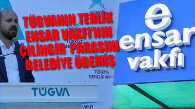 İzmit Belediyesi AKP döneminde TÜGVA ve Ensar Vakfı’na çalışmış!