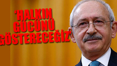 Kılıçdaroğlu: Sandık güvenliğinden endişe etmeyin
