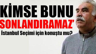 Öcalan'dan yeni mesajlar...