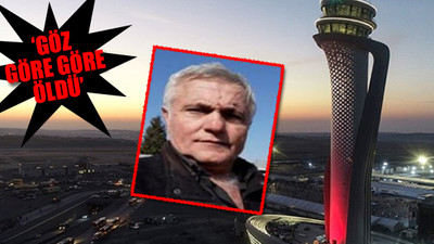 ‘Babamı ihmal öldürdü’