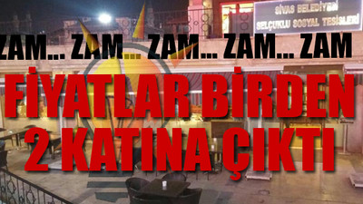 AKP’li belediye sosyal tesislerde büyük zam yaptı