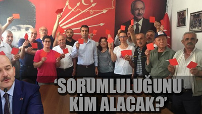 CHP'den Bakan Soylu'ya 'kırmızı kart'