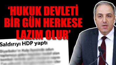 AKP'li Yeneroğlu'ndan 'Kulp saldırısını HDP yaptı' diyen Yeni Şafak'a tepki