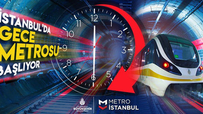 Gece metrosundan yararlananların sayısı açıklandı