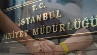 İstanbul Emniyet Müdürlüğü, İl Sağlık Müdürlüğü'nden kürtaj olanların listesini istedi!