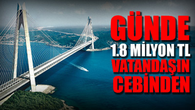 3. Köprü’deki araç garantisi zararını CHP’li vekil açıkladı!