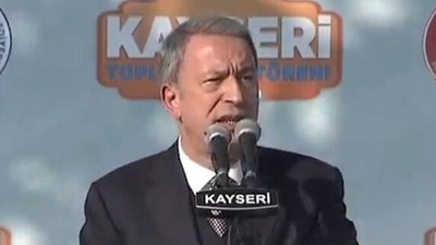 Bakan Akar: Çekilme olmazsa devam edeceğiz