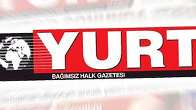Yurt Gazetesi genel yayın yönetmeni istifa etti