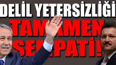 Arınç’ın damadına verilen beraat kararının gerekçesi!