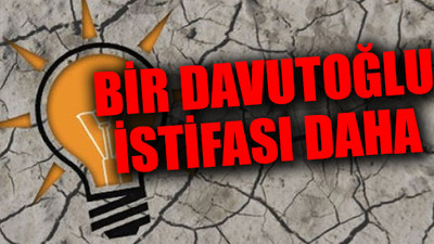 Doğu'da AKP'yi sarsacak istifa!