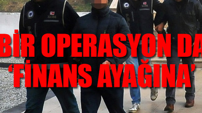 FETÖ'nün 'mahrem' askeri yapılanmasına operasyon