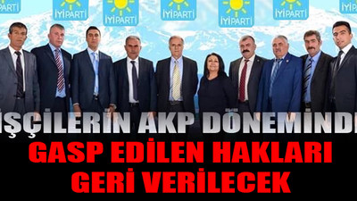 İYİ Partili Başkan'dan işçilere müjde!