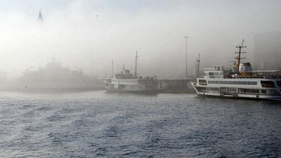 Meteoroloji'den sis ve pus uyarısı!
