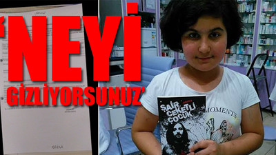 Rabia Naz soruşturmasının seyrini değiştirecek ‘gizli belge’ ortaya çıktı