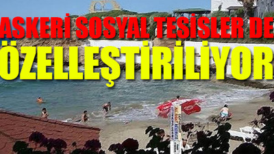 Sıra askeri tesislere geldi...