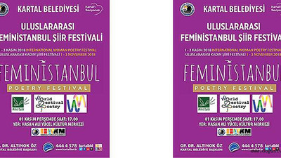 Uluslararası 'Feministanbul Şiir Festivali' Kartal'da gerçekleştirildi