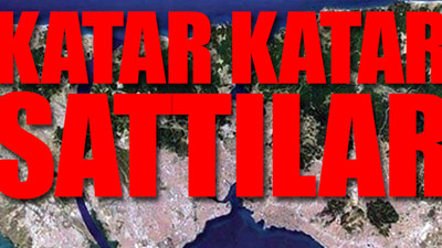 795 bin metrekarelik toprak Katarlıların