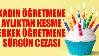 Doğum günü kutlayan iki öğretmene 'sarılma' cezası