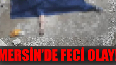 Mersin'de inşaattan düşen çocuk işçi hayatını kaybetti