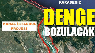 Prof. Cemal Saydam: Kanal İstanbul Marmara Denizi’nin sonu olur 
