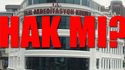 Helal Akreditasyon Kurumu'na 11.5 milyon harcandı: 2 yılda tek akreditasyon
