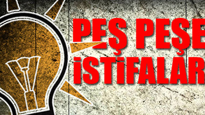 'Her şey çok güzel olacak' dedi... AKP'den istifa etti