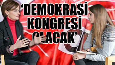 Kaftancıoğlu: Halkın iktidarını kuracağız