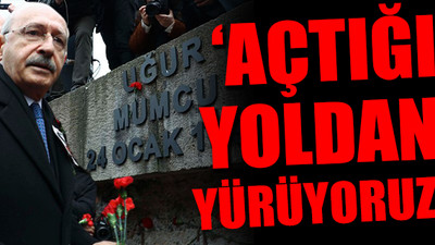 Kılıçdaroğlu Uğur Mumcu'yu andı: Hainler yok etmeye çalıştılar ama o düşünceleriyle yaşıyor