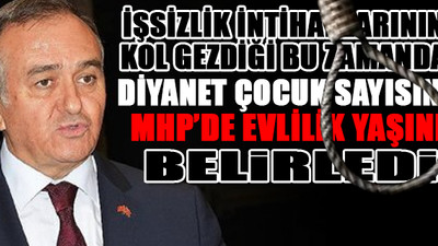 MHP'li Akçay: Kırkından sonra evlenmenin tadı tuzu olmaz