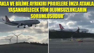 'Önlem almak için bir felaketin yaşanması mı bekleniyor?'