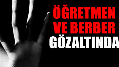 Şanlıurfa’da kan donduran istismar iddiası!