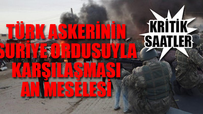 Suriye'de tehlikeli gelişme!