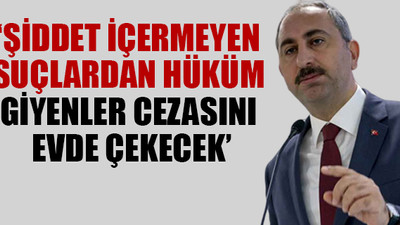 Adalet Bakanı Gül'den yeni yargı paketi açıklaması