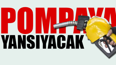 Benzine yeni zam geliyor...