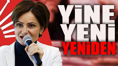 Canan Kaftancıoğlu yeniden CHP İstanbul İl Başkanı oldu