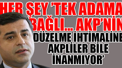 Demirtaş: Daha cesur muhalefet ile AKP yüzde 20’nin altına düşer