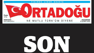 İsmini Alparslan Türkeş'in koyduğu Ortadoğu gazetesi yayın hayatına son verdi