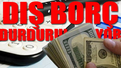 Kısa vadeli dış borç 118,2 milyar dolara yükseldi!
