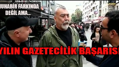 Yılın gazetecilik başarısı: Anar sokak röportajında!