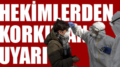 'İtalya’dan daha vahim olabiliriz'