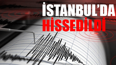 Marmara’da korkutan deprem