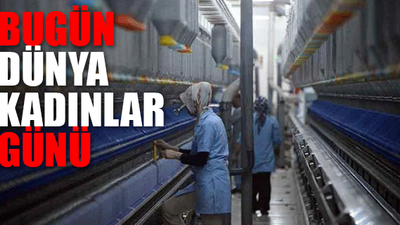 Son yedi yılda 817 kadın işçi iş 'kazalarında' yaşamını yitirdi