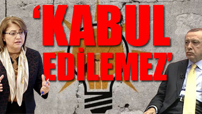 AKP'li Gaziantep Belediye Başkanı Fatma Şahin Erdoğan'a karşı çıktı